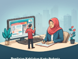 Penilaian Kebijakan Kartu Prakerja dalam Kurangi Pengangguran