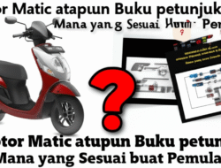 Motor Matic ataupun Buku petunjuk Mana yang Sesuai buat Pemula?